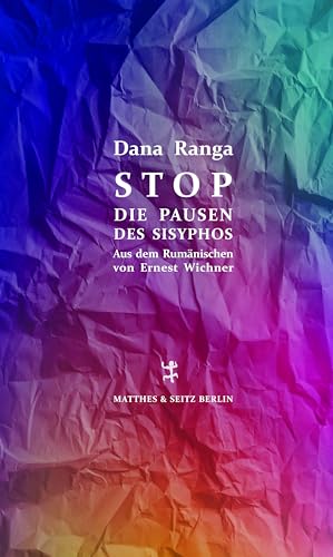Stop – Die Pausen des Sisyphos von Matthes & Seitz Berlin